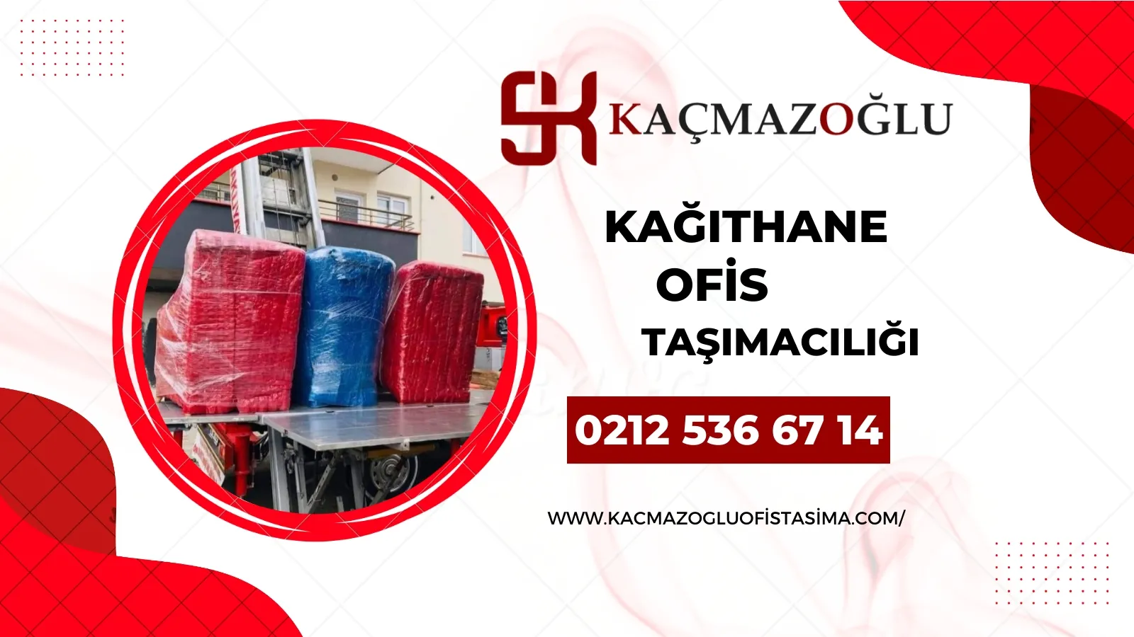Kağıthane ofis taşımacılığı 