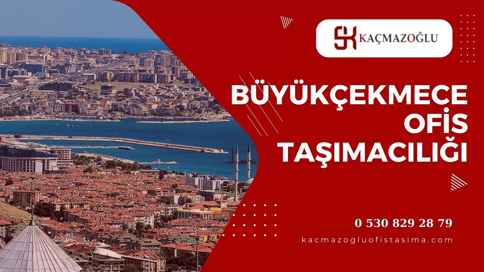 Büyükçekmece Ofis Taşımacılığı